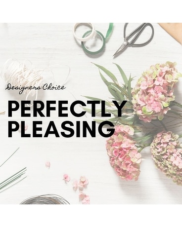 Designers Choice: PERFECTLY PLEASING Flower Arrangement